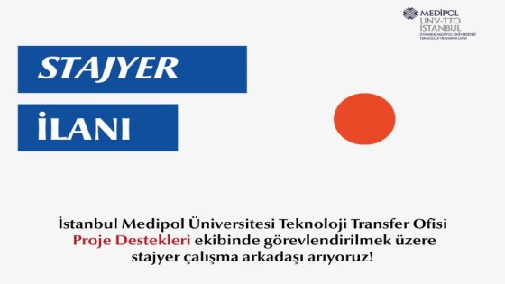 İstanbul Medipol Üniversitesi TTO - Stajyer