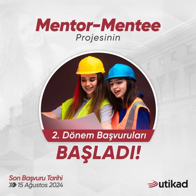 Mentor-Mentee Projesinin 2.Dönem Başvurusu