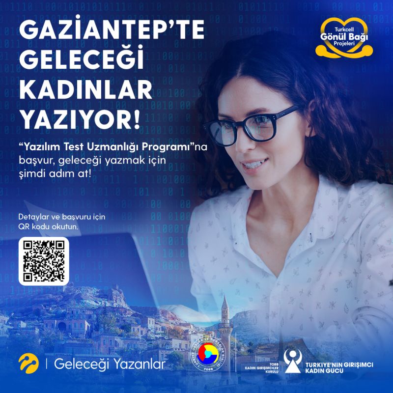 Geleceği Yazan Kadınlar - Yazılım Test Uzmanı – Gaziantep/ Turkcell İstihdam Seferberliği