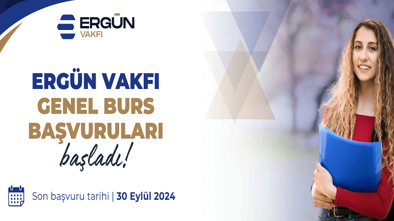 ERGÜN VAKFI-Genel Burs Başvurusu