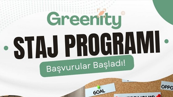 GREENITY STAJ PROGRAMI BAŞVURU DUYURUSU