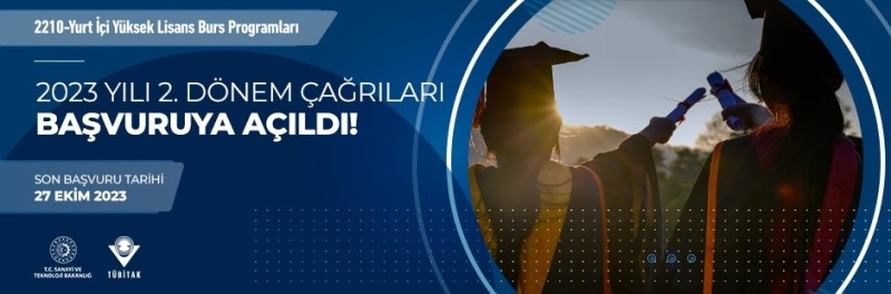 TÜBİTAK - İDEB 2210-Yurt İçi Yüksek Lisans Burs Programları 2023 Yılı 2. Dönem Çağrıları Açıldı