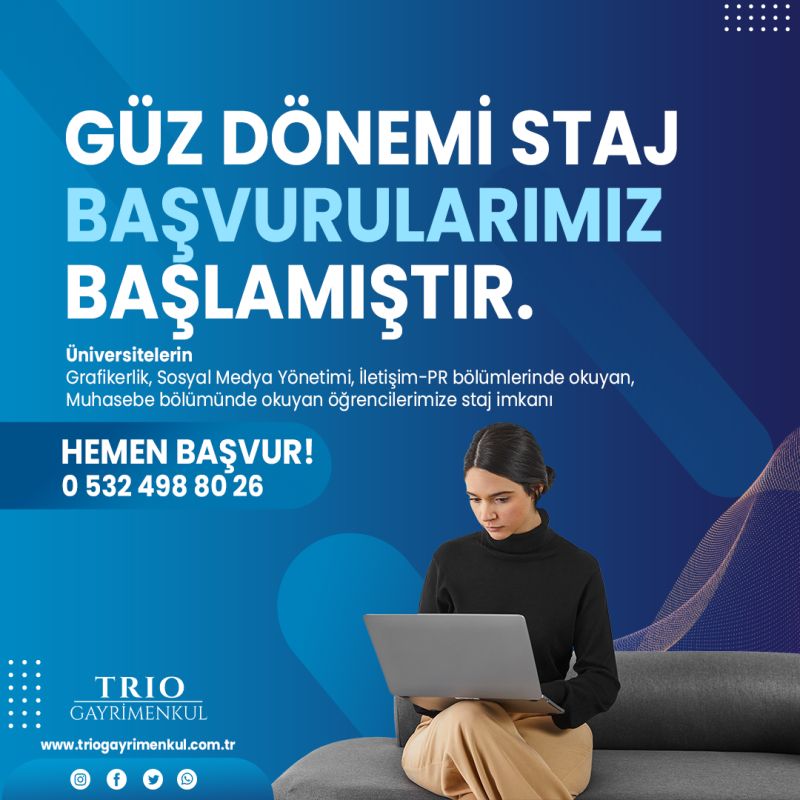 Trio Gayrimenkul KARİYER - Güz Dönemi Staj Başvuruları Başladı