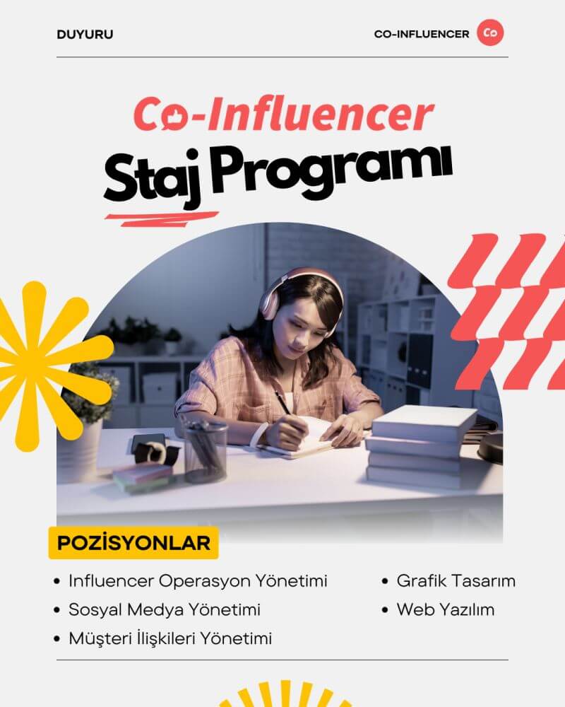 Co-Influencer Uzun Dönem Staj Programı 