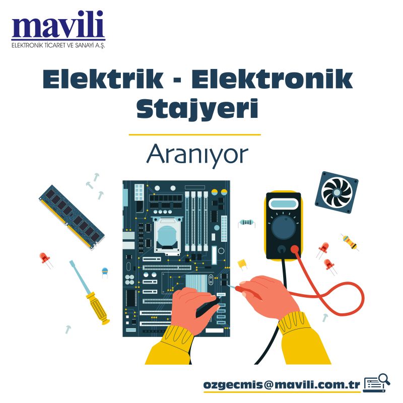 Mavili Elektronik - Elektrik Elektronik Stajyeri