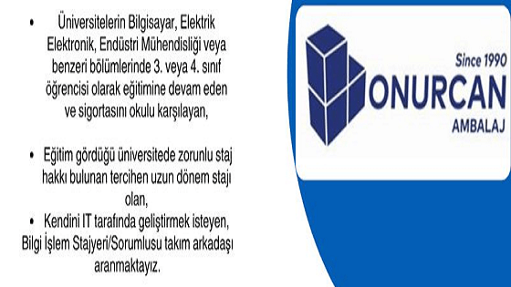 Onurcan Ambalaj-Bilgi İşlem Stajyeri