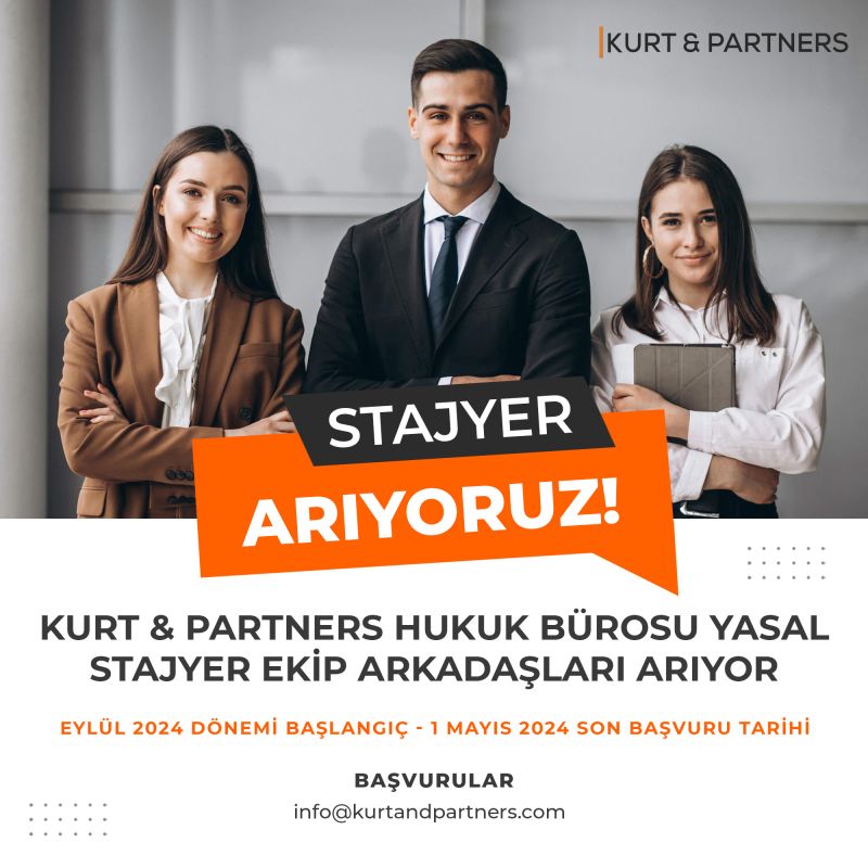 Kurt & Partners Law Firm-Yasal Stajyer İlanı