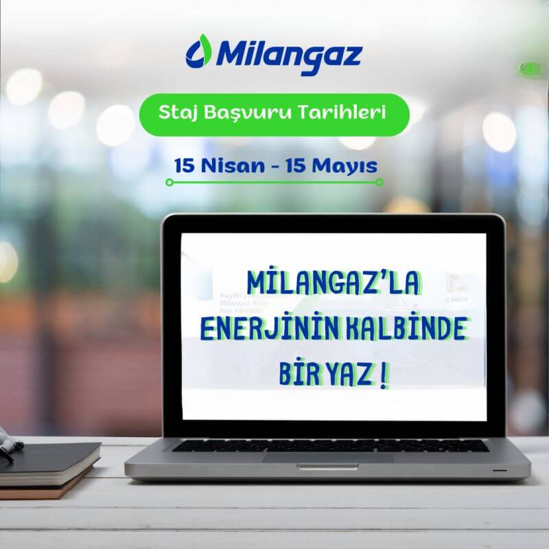 Milangaz Staj Programı