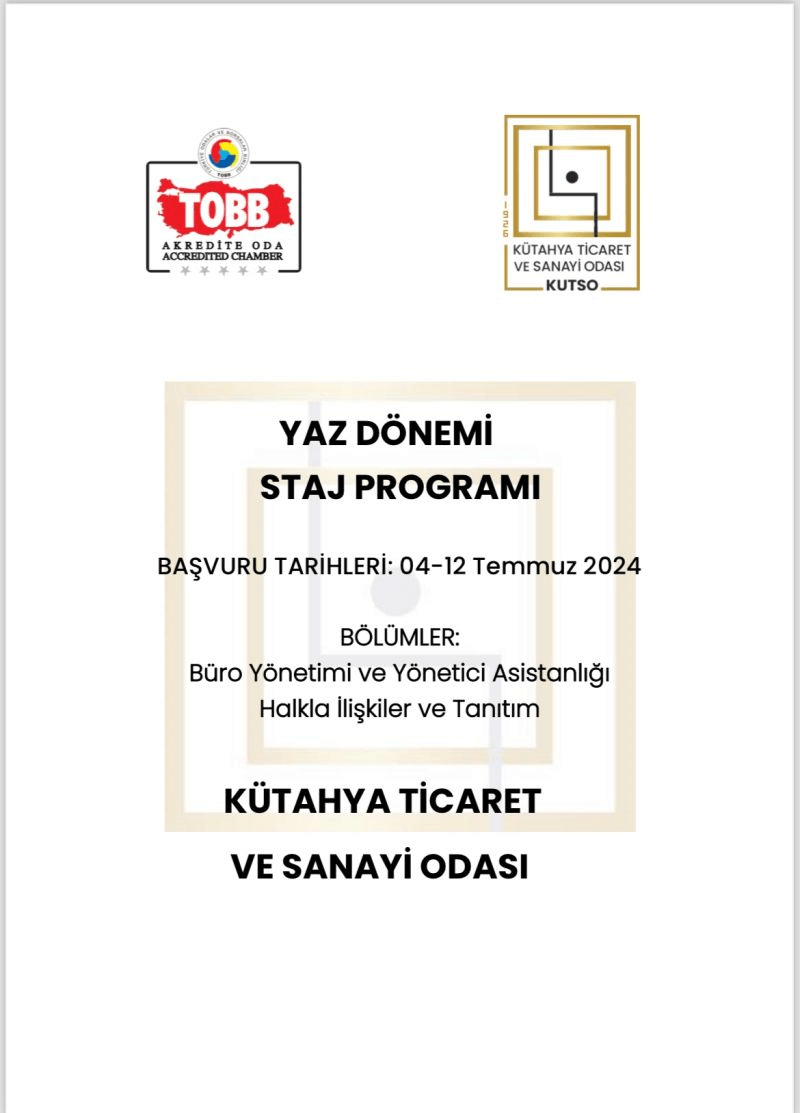 Kütahya Ticaret ve Sanayi Odası-Yaz Dönemi Staj Programı