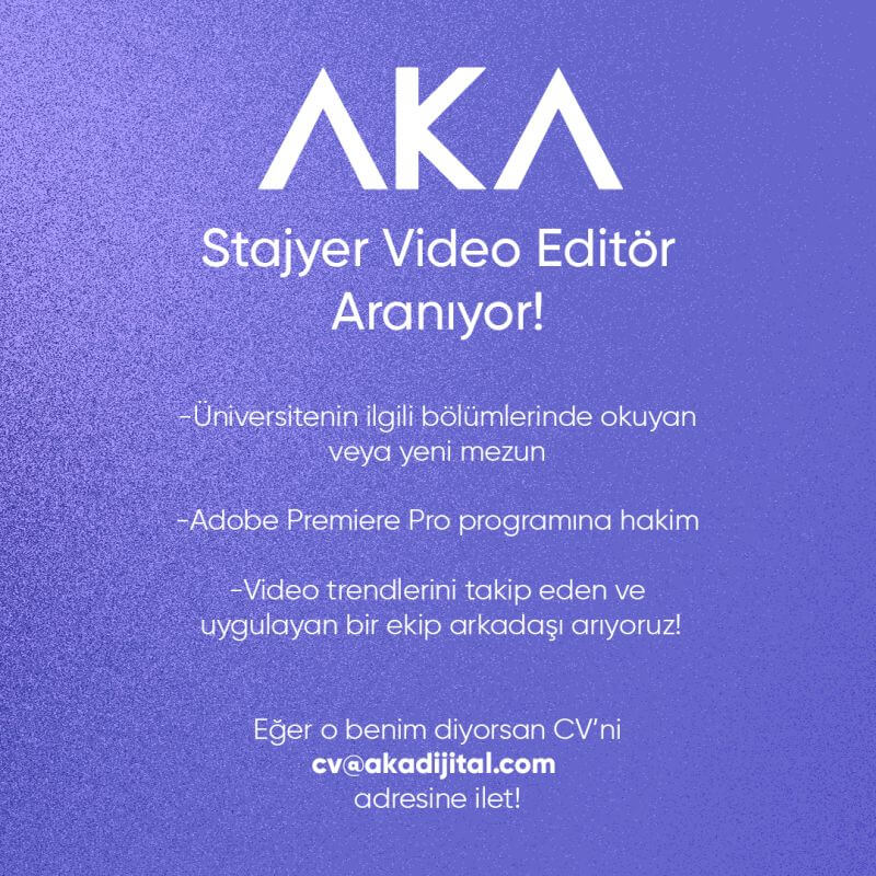 AKA-Stajyer Video Editör