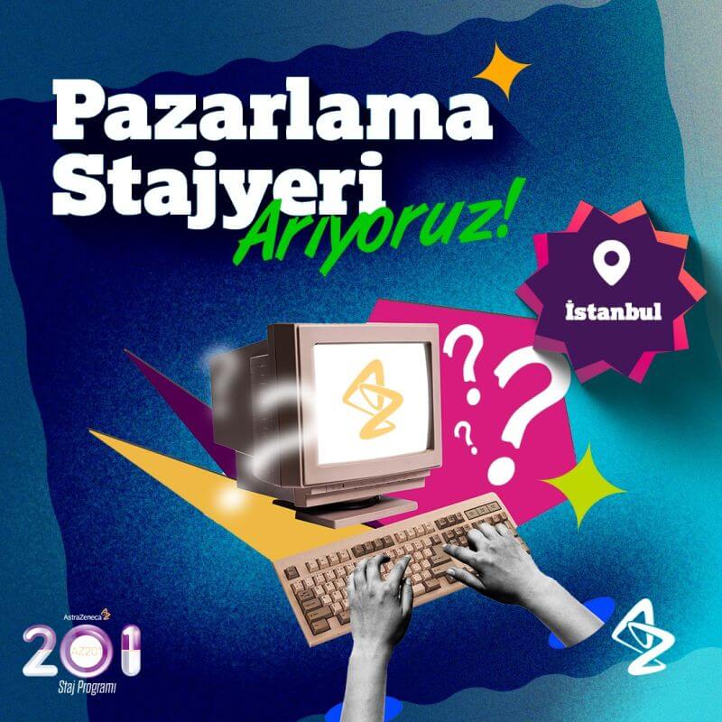 AstraZeneca-Pazarlama Stajyeri