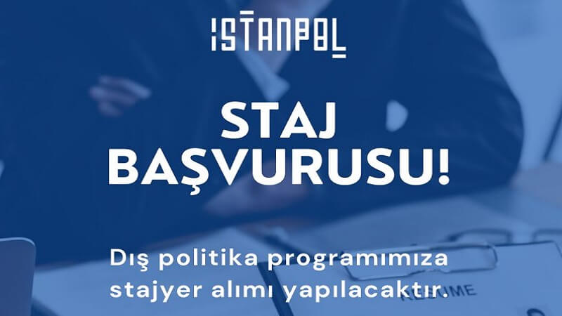 IstanPol Dış Politika Programı-Staj İlanı