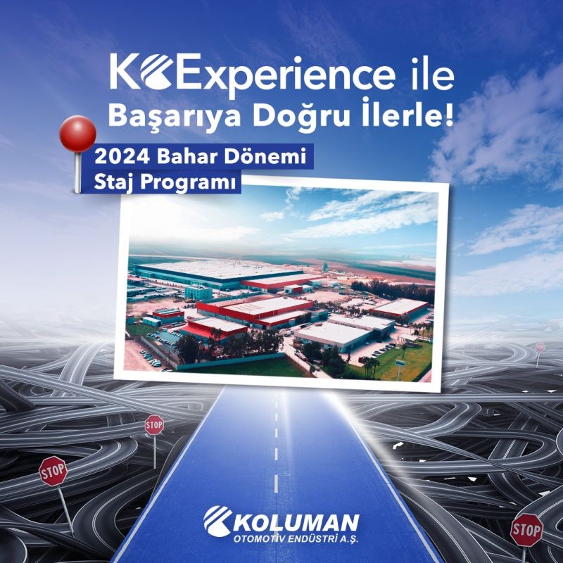 Koluman Otomotiv Endüstri - KOExperience Long Term Intern Programme Spring 2024