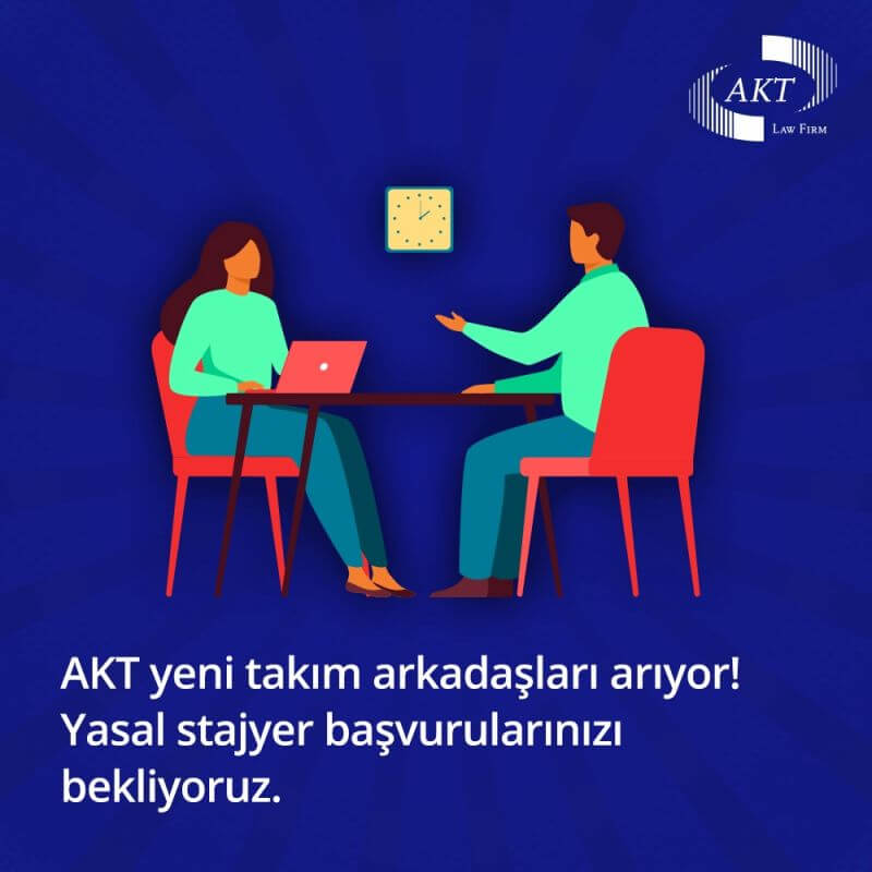 AKT LAW FIRM-Yasal Stajyer İlanı