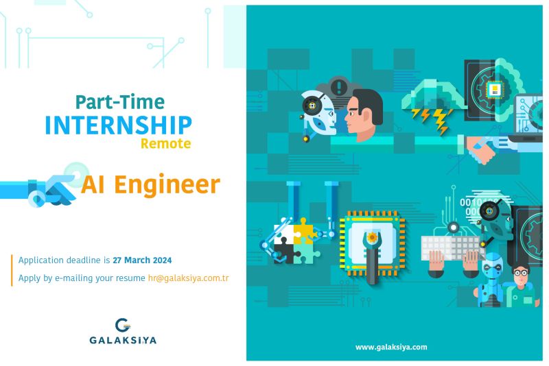 Galaksiya Bilişim Teknolojileri-AI Engineer Intern