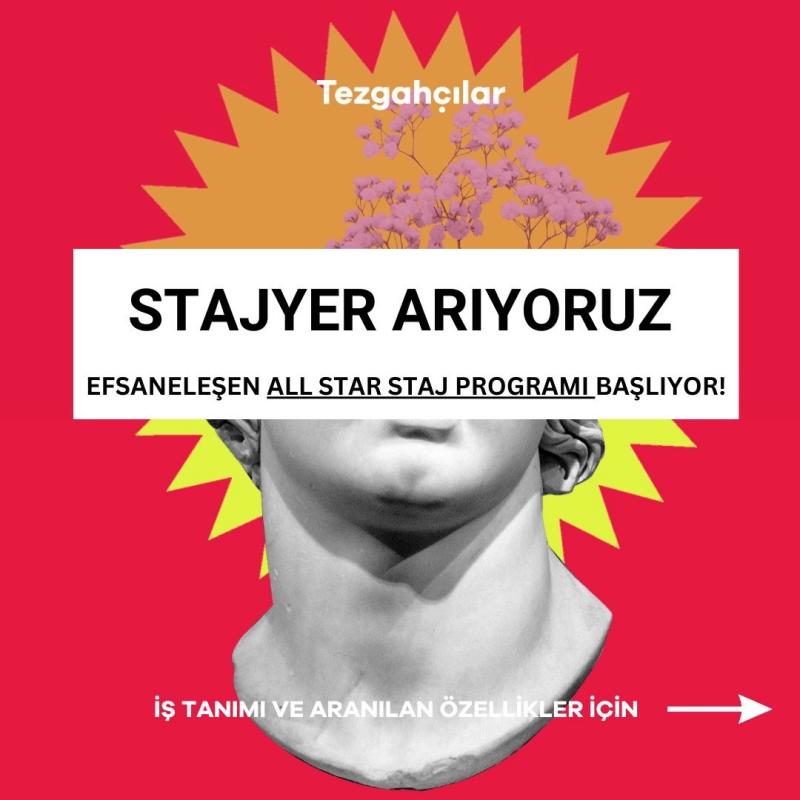 Tezgahçılar-All Star Staj Programı