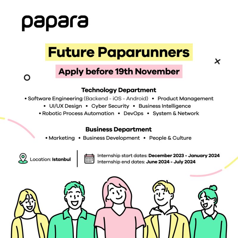 Papara - Future Paparunners Internship Programı