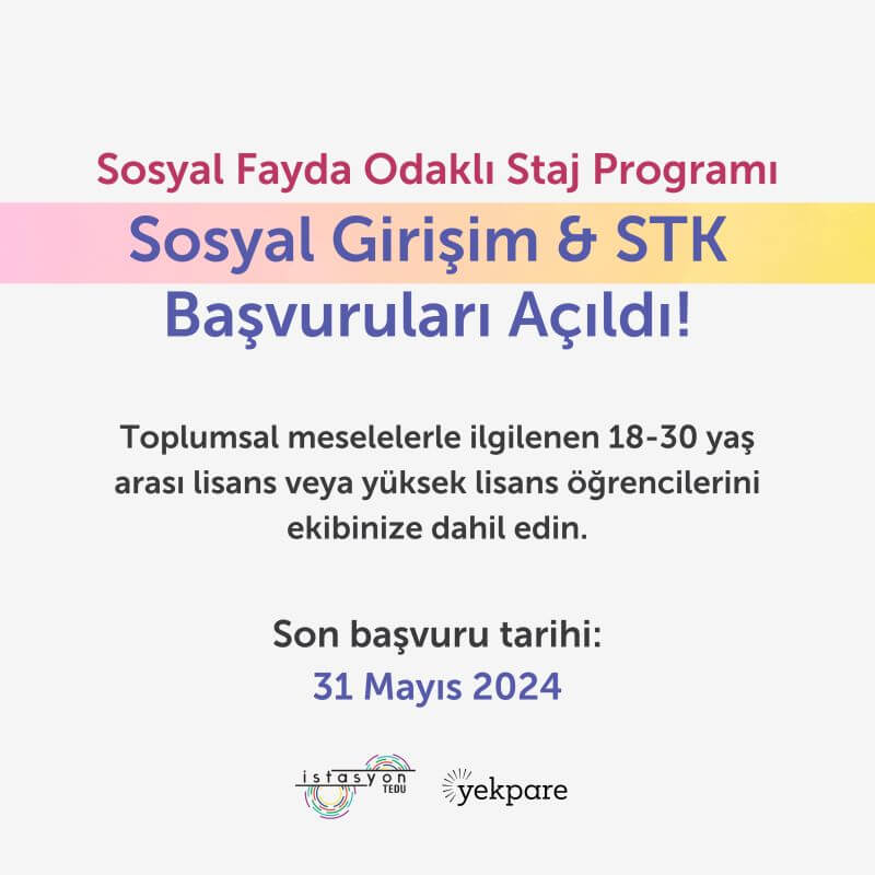 Sosyal Fayda Odaklı Staj Programı