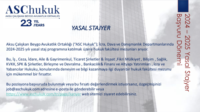 Aksu Çalışkan Beygo Avukatlık Ortaklığı - Yasal Staj İlanı