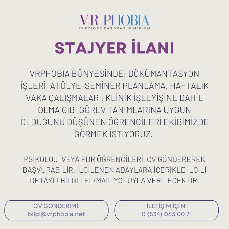 Vrphobia Psikolojik Danışmanlık Merkezi - Stajyer İlanı 