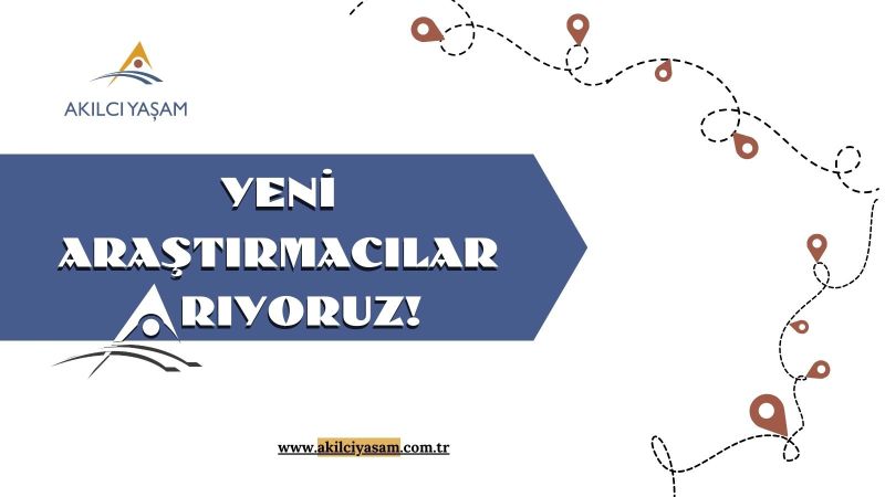 Akılcı Yaşam - Bilimsel Araştırma Grubu Gönüllü Araştırmacı Staj Programı Bahar 2024