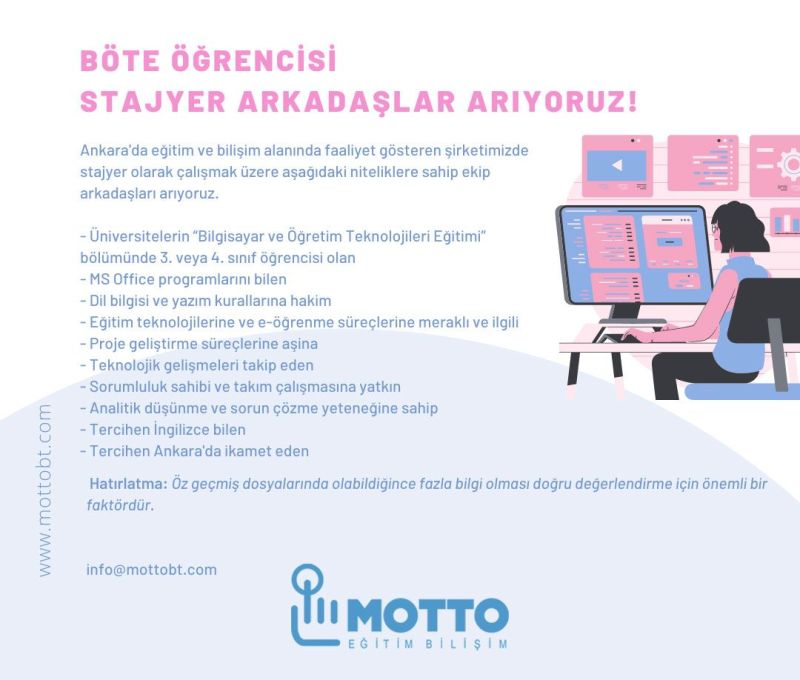 MOTTO Eğitim Bilişim - BÖTE Öğrencisi Stajyer İlanı