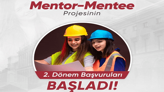 Mentor-Mentee Projesinin 2.Dönem Başvurusu