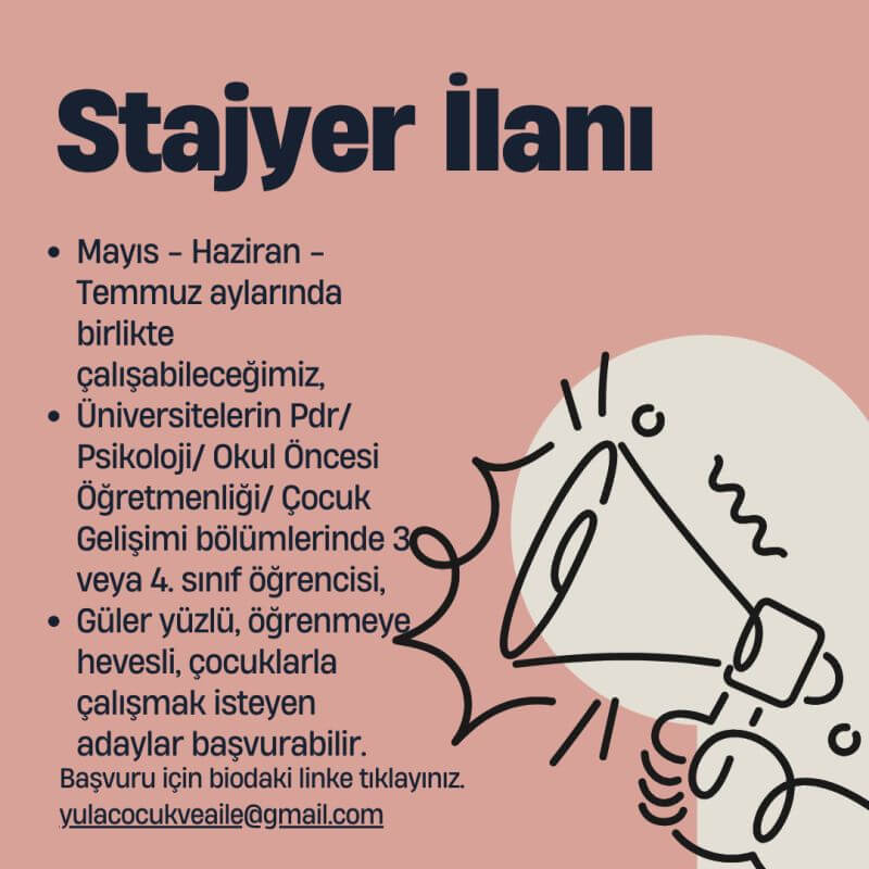 Yula Atölye Eğitim Danışmanlık-Stajyer İlanı