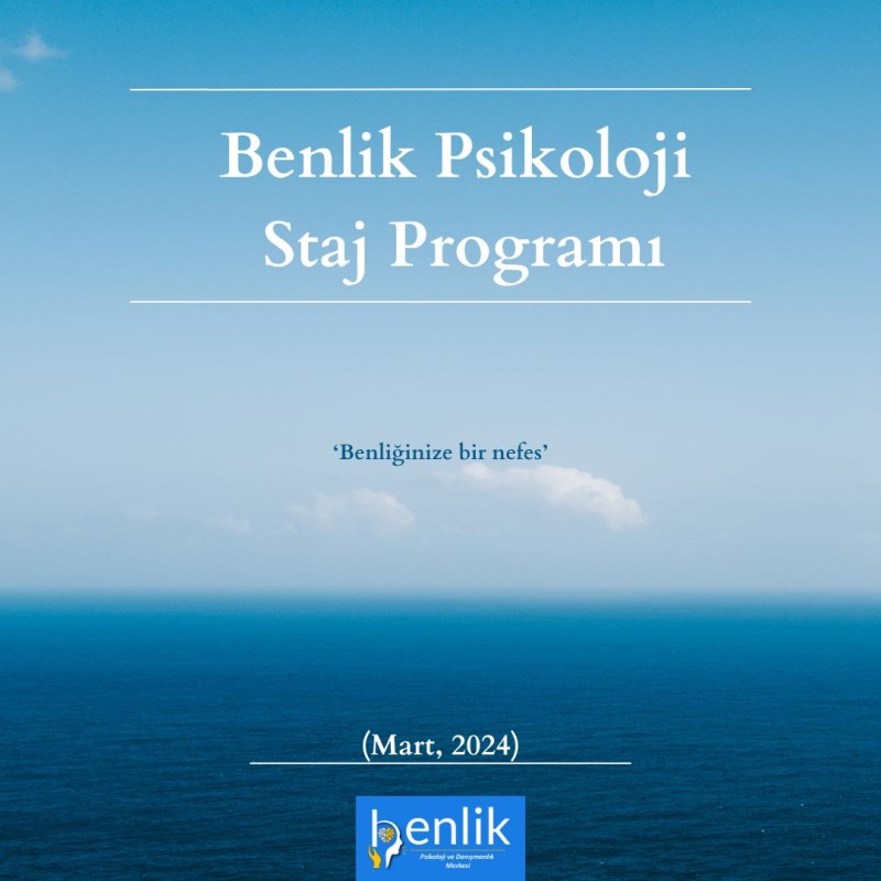 Benlik Psikoloji - Staj Programı