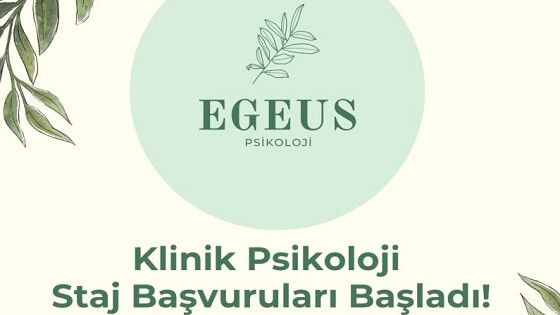 Egeus Psikoloji-Klinik Psikoloji Staj İlanı