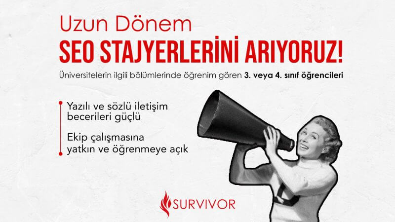 Survivor Dijital-Uzun Dönem SEO Stajyeri