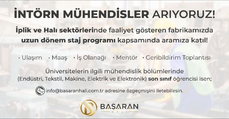 Başaran Halı Tekstil - Intern Mühendis