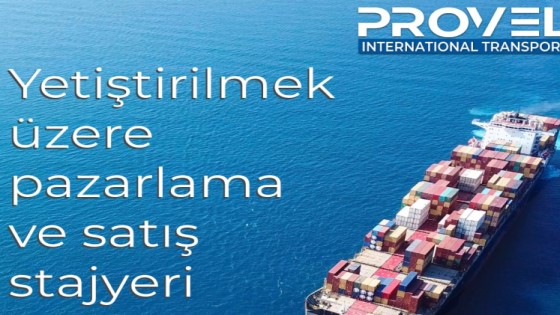  Provel Taşıma Stajyer - Part Time Ekip Arkadaşı Aranmaktadır