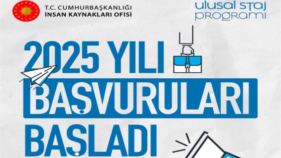 Ulusal Staj Programı 2025 Yılı Başvuruları Başladı