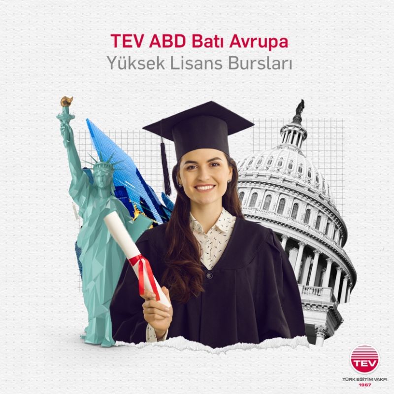 TEV - ABD ve Batı Avrupa Yüksek Lisans Bursları