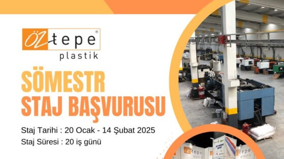 Öztepe Plastik-Sömestr Staj Başvurusu