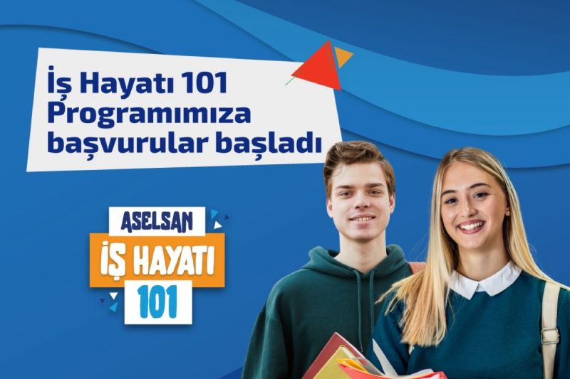 ASELSAN - İş Hayatı 101