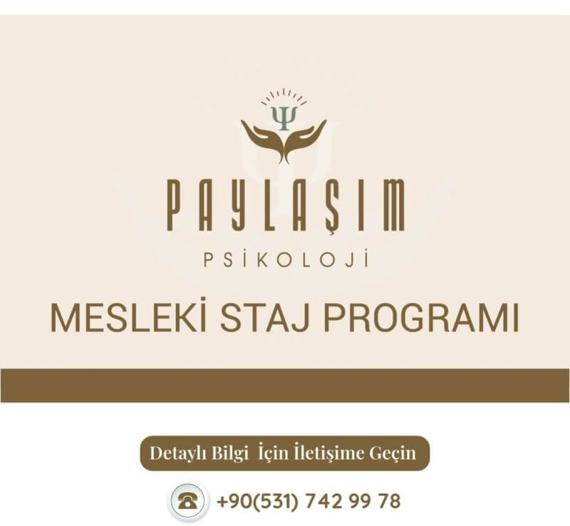 Paylaşım Psikoloji-Mesleki Staj Programı