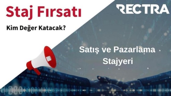 RECTRA Eğitim ve Danışmanlık-Satış ve Pazarlama Stajyeri