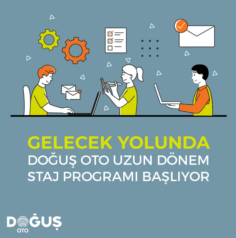 Doğuş Oto Uzun Dönem Staj Programı