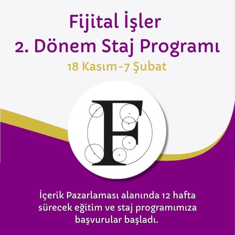 Fijital İşler-İçerik Pazarlaması Staj Programı