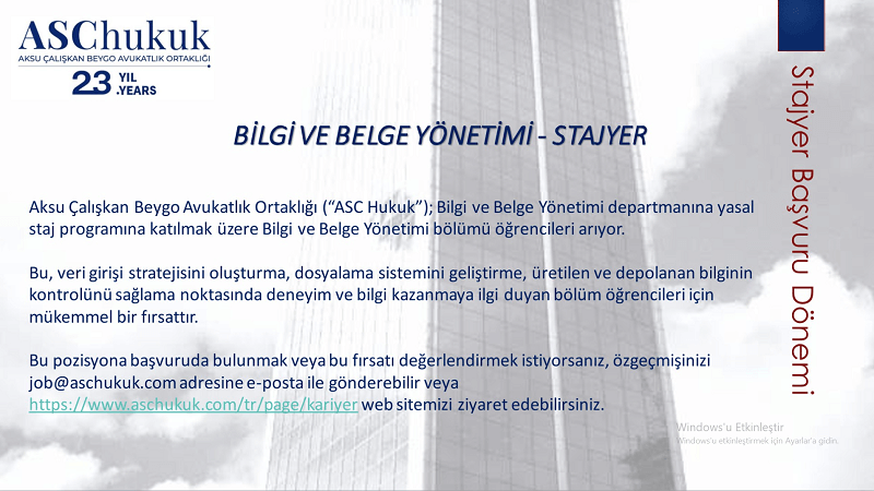 Aksu Çalışkan Beygo Avukatlık Ortaklığı-Bilgi ve Belge Yönetimi Stajyer