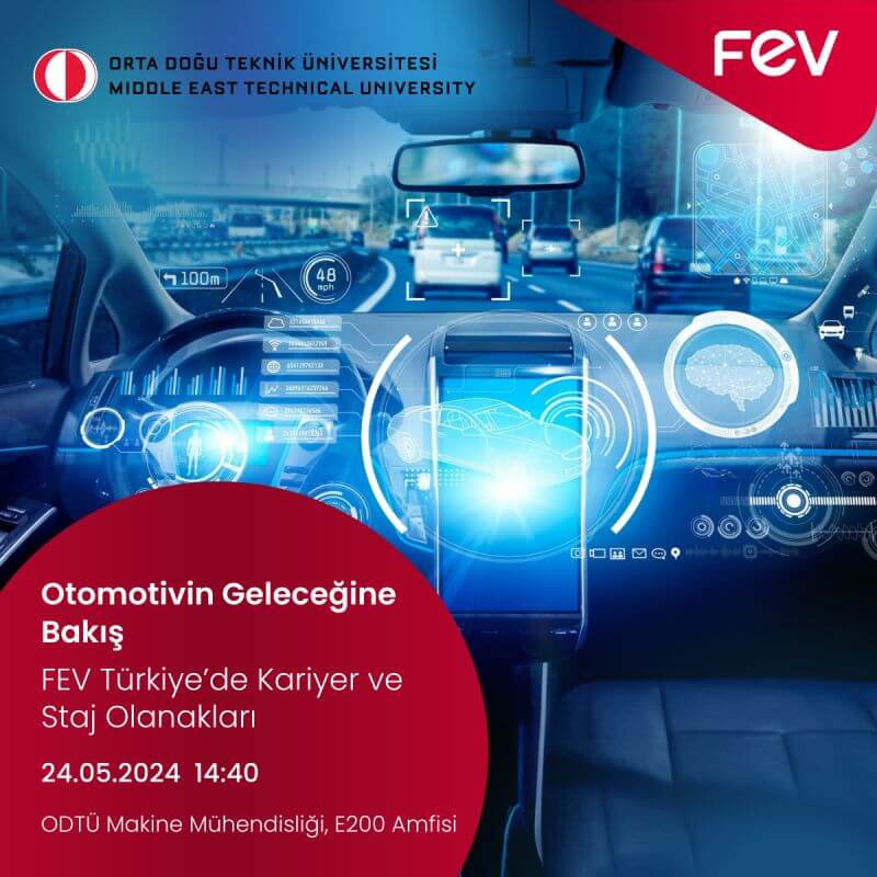 Otomotivin Geleceğine Bakış Semineri- FEV Türkiyede Kariyer ve Staj olanakları