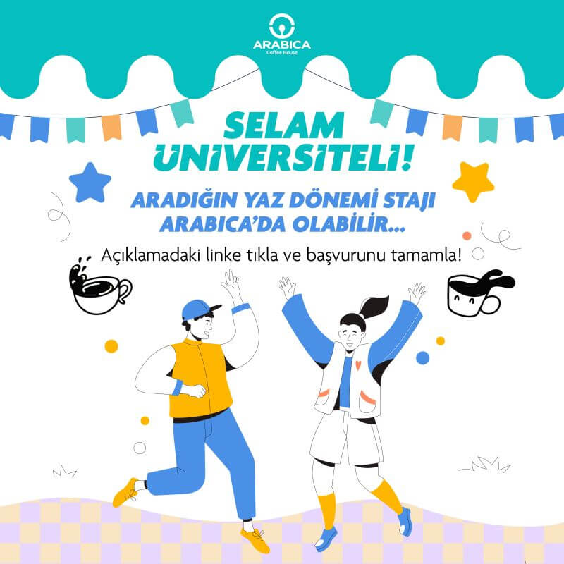 Arabica Coffee House-Yaz Staj Programı