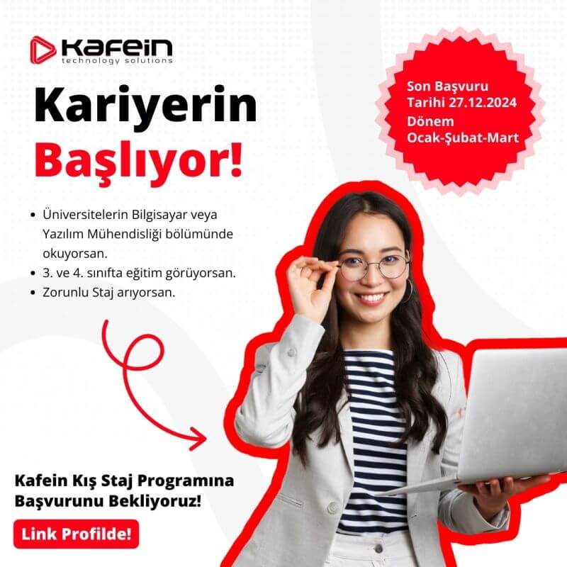 Kafein-Kış Staj Dönemi Başlıyor