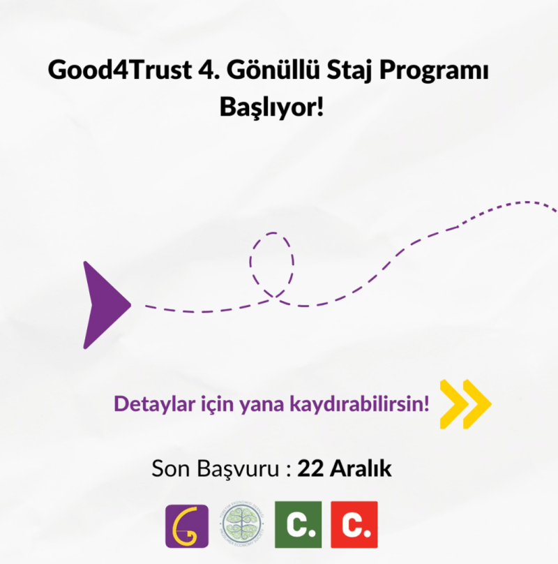 4. Good4Trust Gönüllü Staj Programı Başlıyor