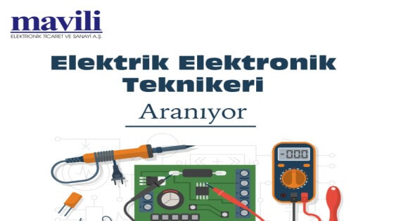 Mavili Elektronik-ELEKTRİK ELEKTRONİK TEKNİKERİ (Yeni Mezun)