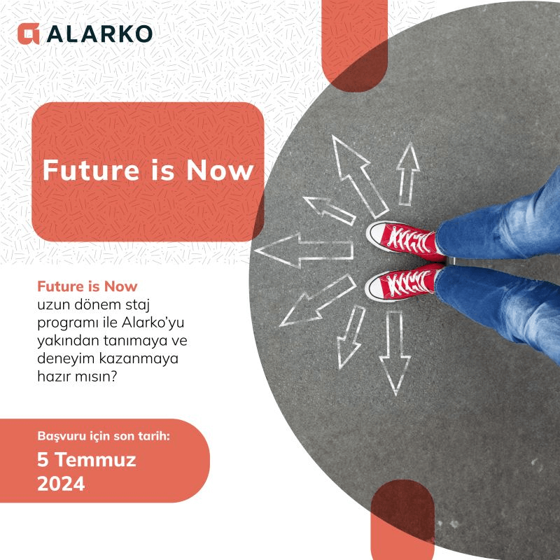 Alarko Holding-Uzun Dönem Staj Programı-Future is Now