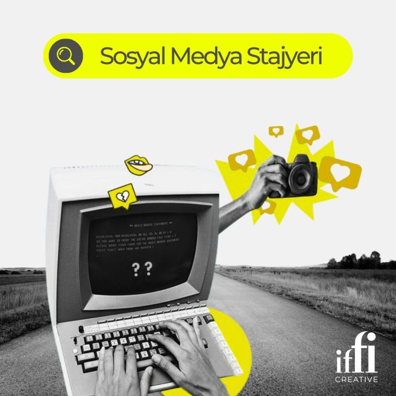 İffi Creative - Sosyal Medya Stajyeri