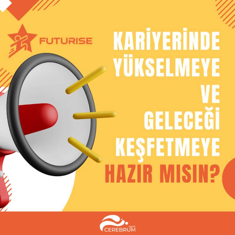 Cerebrum Tech FuturRise Staj Programı